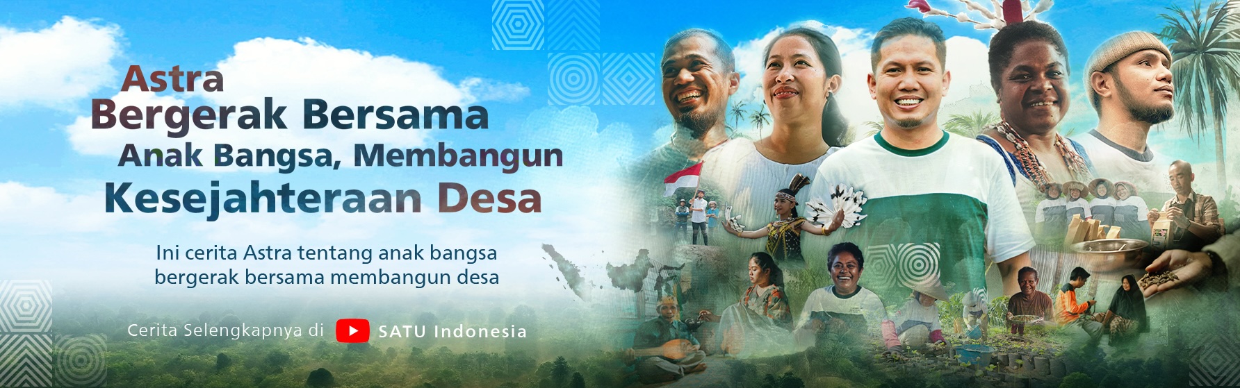 https://r2.astra.co.id/Astra Bergerak Bersama Anak Bangsa: Membangun Kesejahteraan dari Desa, Untuk Hari Ini dan Masa Depan Indonesia
