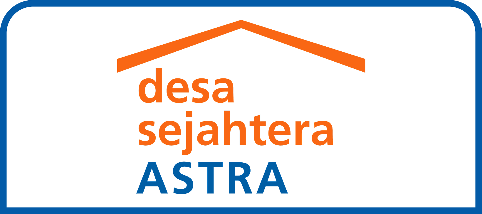 Desa Sejahtera Astra & Kampung Berseri Astra