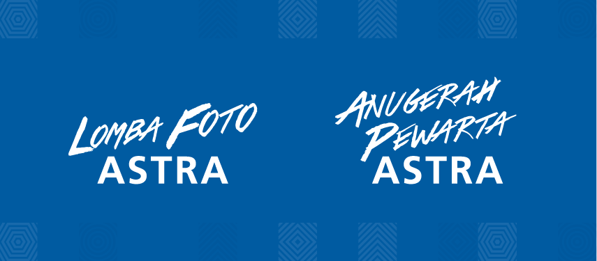 Lomba Foto Astra dan Anugerah Pewarta Astra